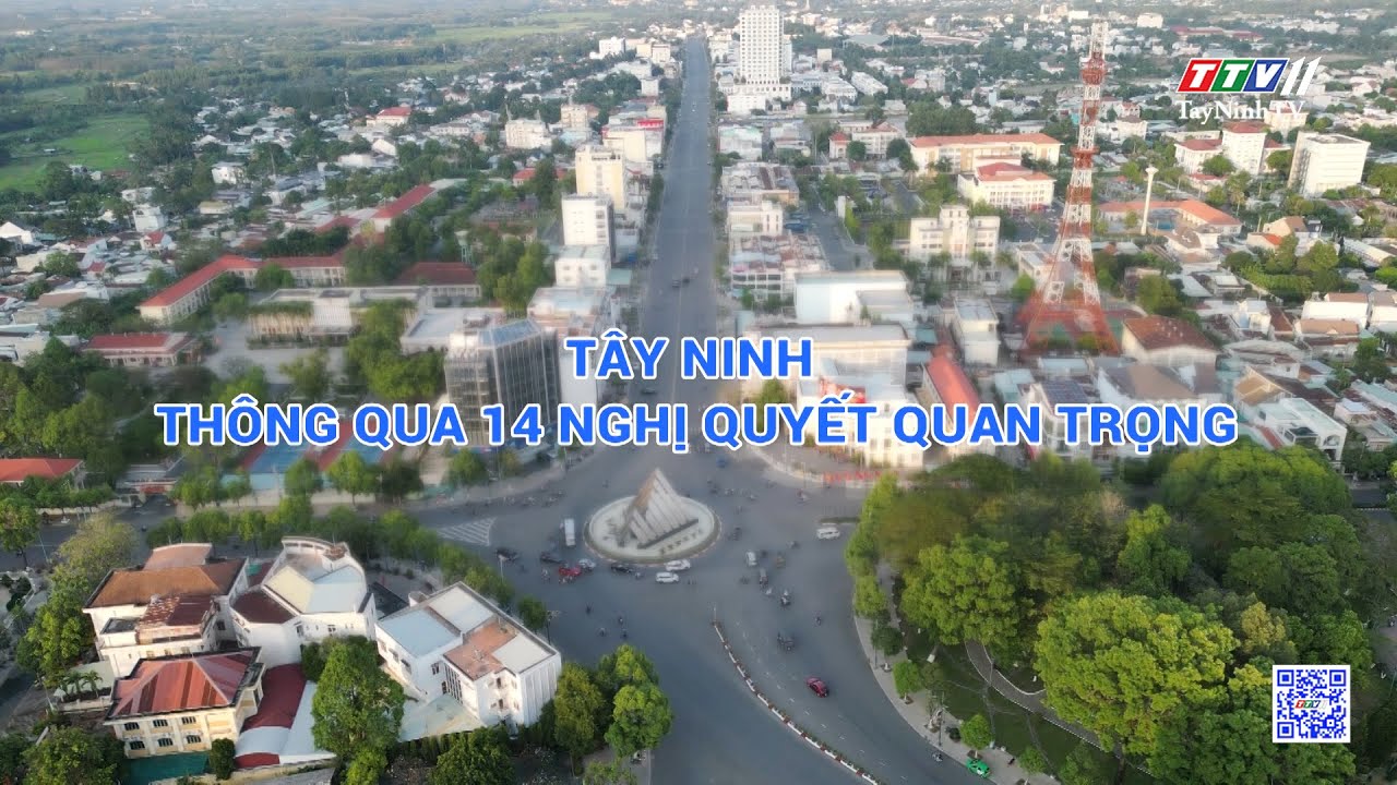 Tây Ninh thông qua 14 Nghị quyết quan trọng | Tiếng nói cử tri | TayNinhTV